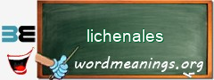 WordMeaning blackboard for lichenales